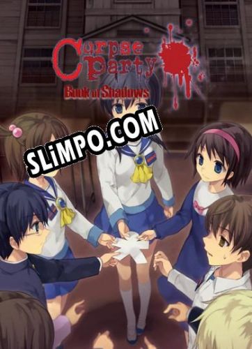 Corpse Party: Book of Shadows (2013) | RePack от AURA