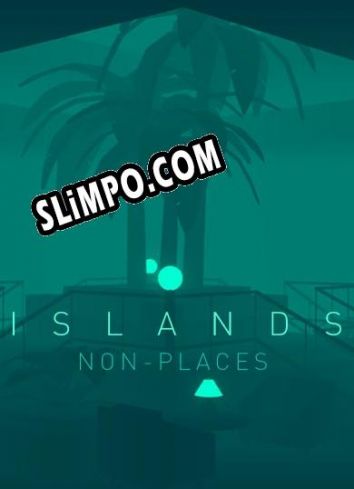 ISLANDS: Non-Places (2016) | RePack от DJiNN