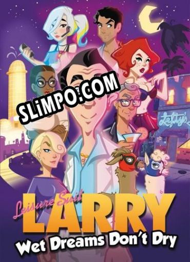 Leisure Suit Larry Wet Dreams Dont Dry (2018) | RePack от The Company