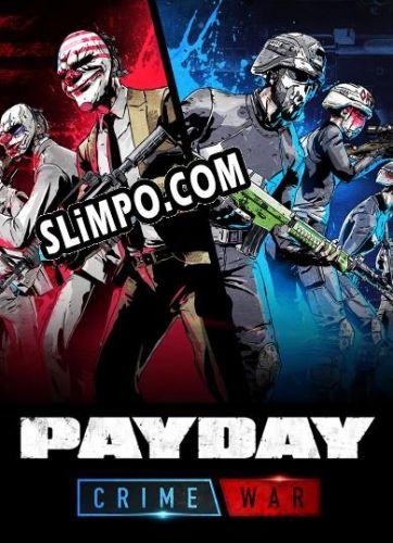 Payday: Crime War (2021/MULTI/RePack от UPLiNK)