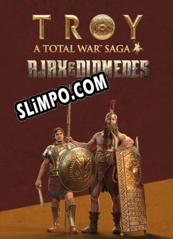Total War Saga: Troy Ajax & Diomedes (2021/RUS/ENG/Лицензия)