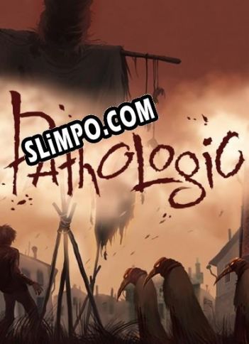 Pathologic (2005/MULTI/RePack от Team X)