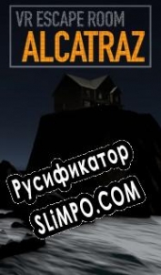 Русификатор для VR Escape Room: Alcatraz