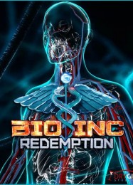 Bio Inc. Redemption: ТРЕЙНЕР И ЧИТЫ (V1.0.41)