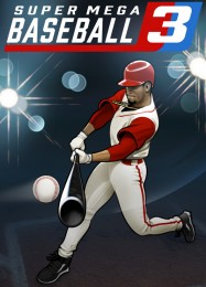 Super Mega Baseball 3: ТРЕЙНЕР И ЧИТЫ (V1.0.89)