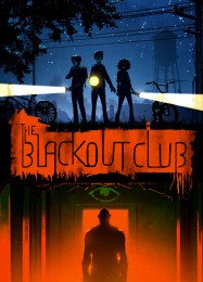 Трейнер для The Blackout Club [v1.0.2]