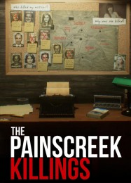 The Painscreek Killings: ТРЕЙНЕР И ЧИТЫ (V1.0.27)