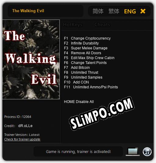 The Walking Evil: Трейнер +11 [v1.6]