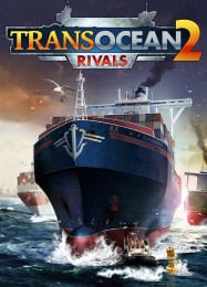 TransOcean 2: Rivals: Трейнер +13 [v1.9]