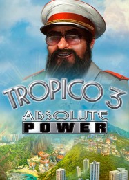 Tropico 3: Absolute Power: ТРЕЙНЕР И ЧИТЫ (V1.0.60)